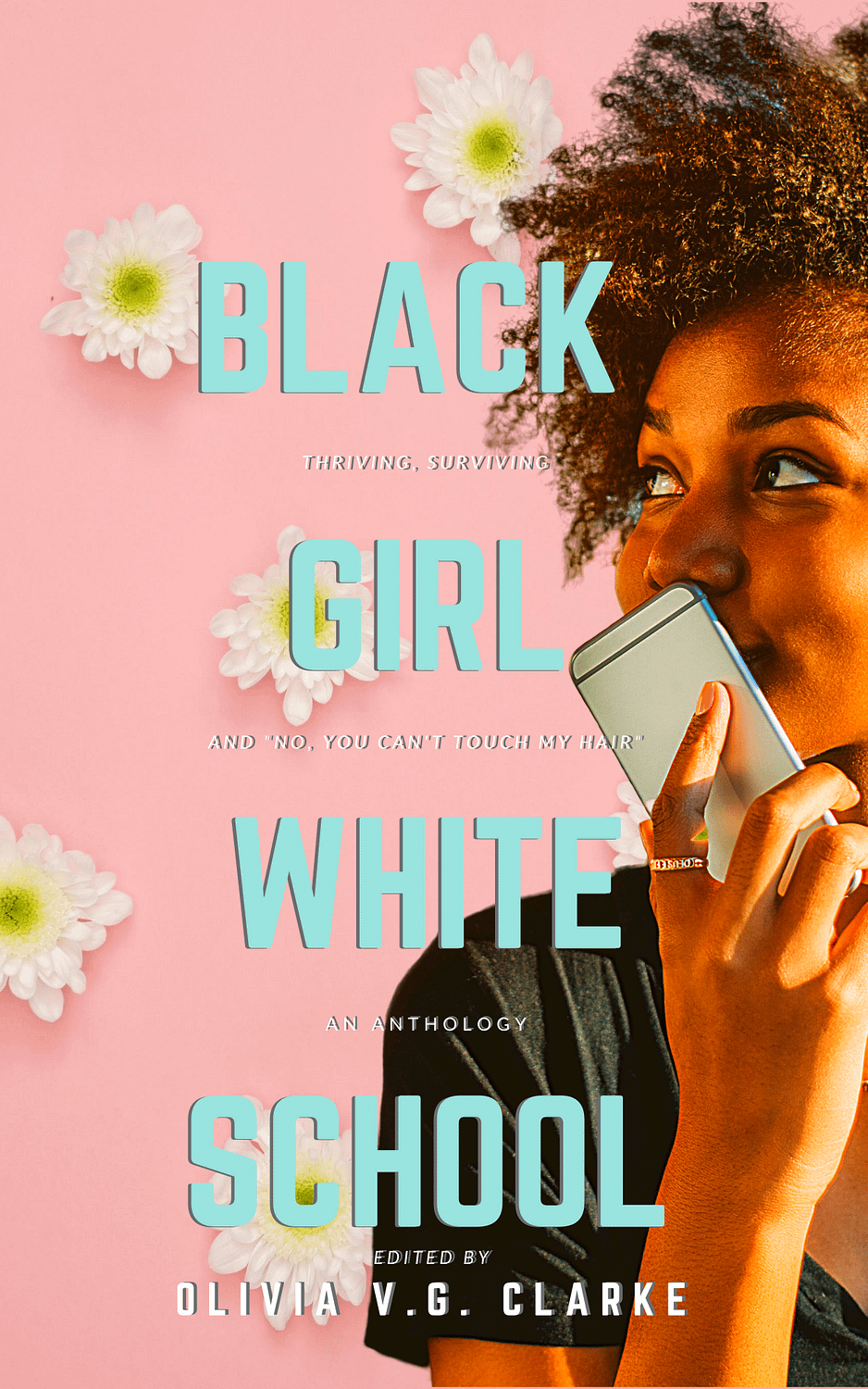 Black Girl White School Cover